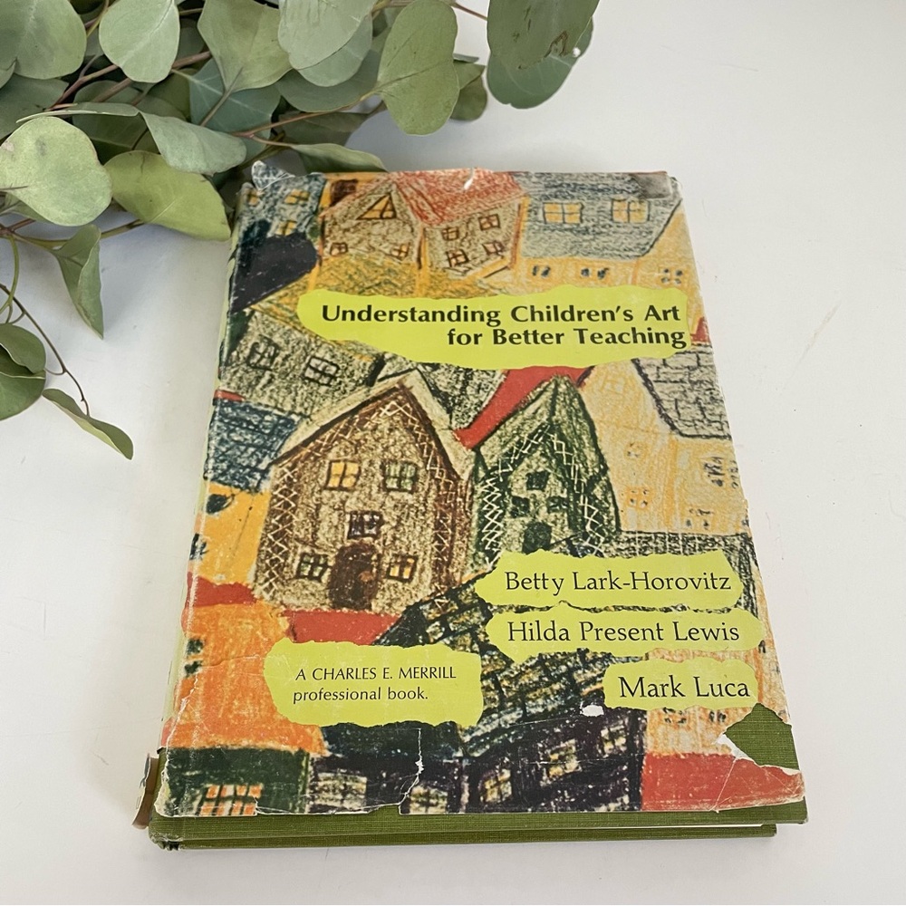Vintage Understanding Children’s Art for Better Teaching Book 1967 HC DJ Lewis